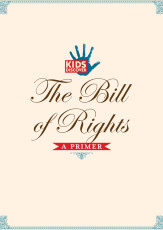 Infopacket: Bill of Rights Primer
